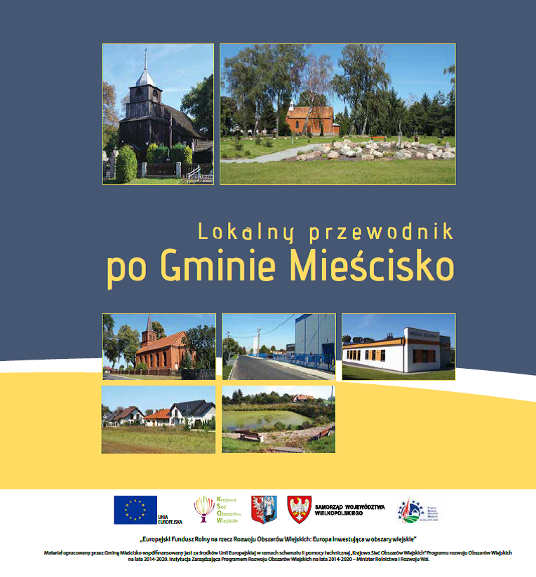 NA zdjęciu znajduje się okładka Lokalnego przewodnika po Gminie Miscisko. Zdjęcia kościołó w Podlesieu Kościelnym i Budziejwku.