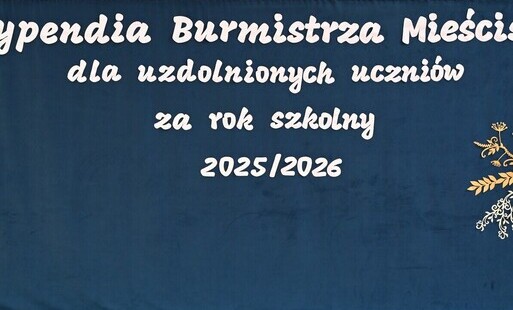 na niebieskim tle napis: Stypendium Burmistrza Mieściska dla uzdolnionych uczniów w roku szkolnym 2025/2026